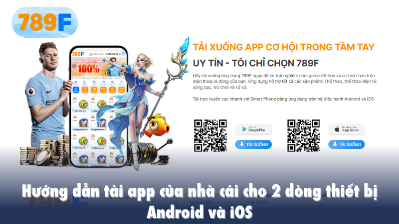 Hướng dẫn tải app của nhà cái cho 2 dòng thiết bị Android và iOS