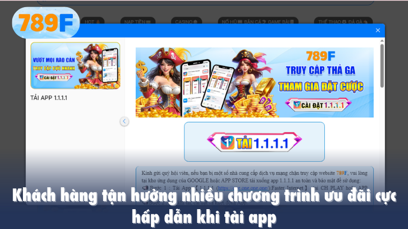 Khách hàng tận hưởng nhiều chương trình ưu đãi cực hấp dẫn khi tải app