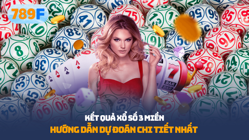 kết quả xổ số 3 miền